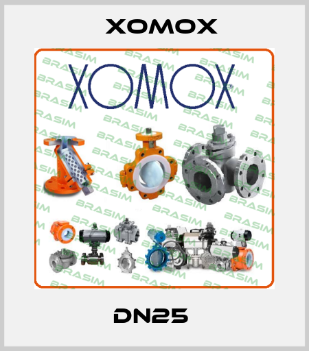 DN25  Xomox