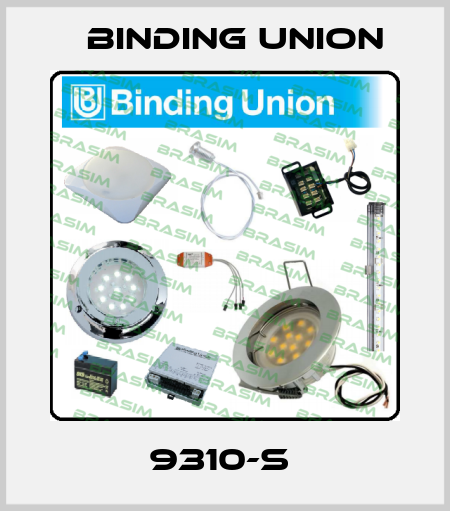 9310-S  Binding Union