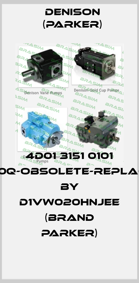 4D01 3151 0101 B1G0Q-obsolete-replaced by D1VW020HNJEE (brand Parker) Denison (Parker)