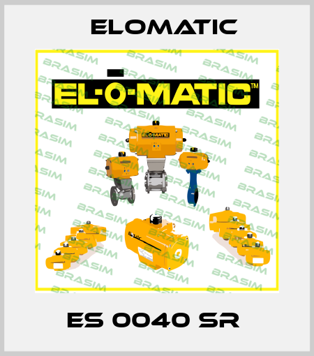 ES 0040 SR  Elomatic