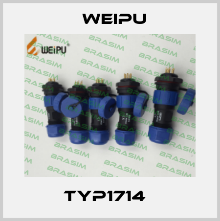 TYP1714   Weipu