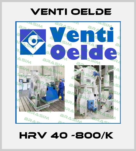 HRV 40 -800/K  Venti Oelde