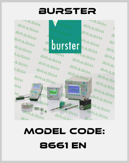 Model Code: 8661 EN  Burster