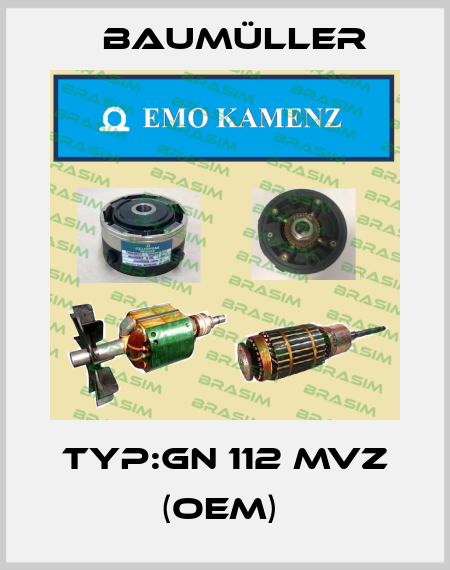Typ:GN 112 MVZ (OEM)  Baumüller