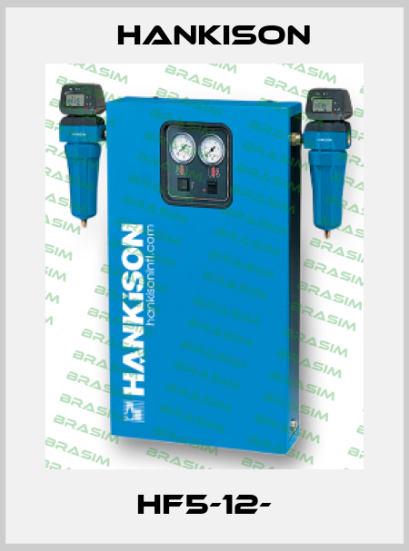 HF5-12- Hankison