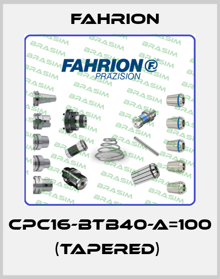 CPC16-BTB40-A=100 (tapered)  Fahrion