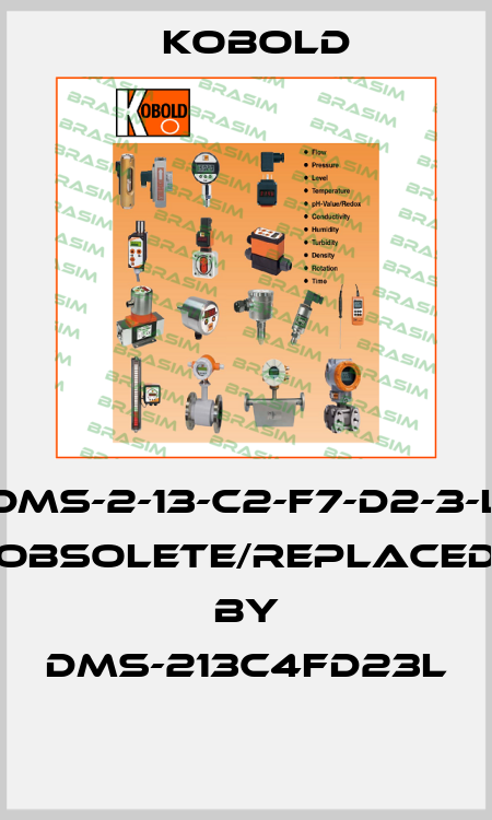 DMS-2-13-C2-F7-D2-3-L obsolete/replaced by DMS-213C4FD23L  Kobold