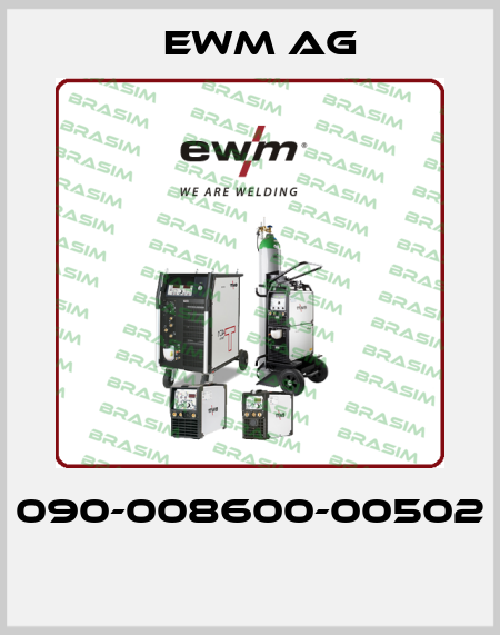 090-008600-00502  EWM AG