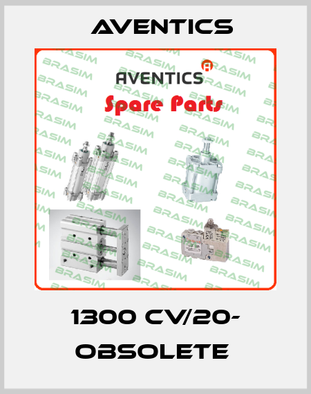 1300 CV/20- obsolete  Aventics