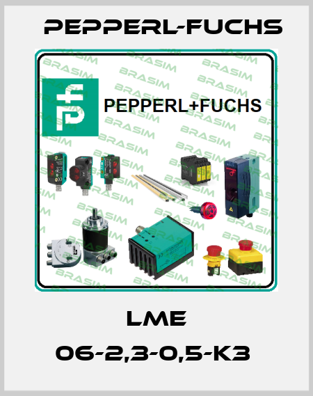 LME 06-2,3-0,5-K3  Pepperl-Fuchs