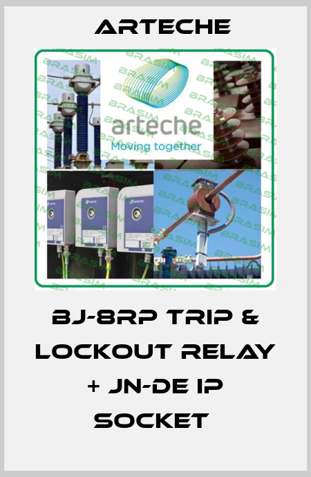 BJ-8RP Trip & Lockout Relay + JN-DE IP Socket  Arteche