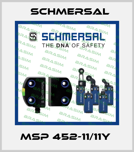 MSP 452-11/11Y  Schmersal