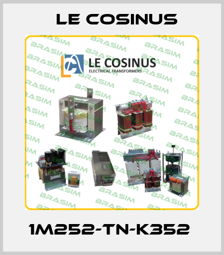 1M252-TN-K352  Le cosinus