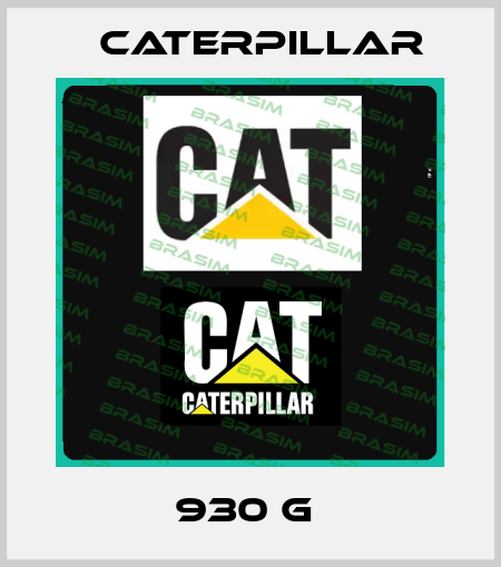 930 G  Caterpillar