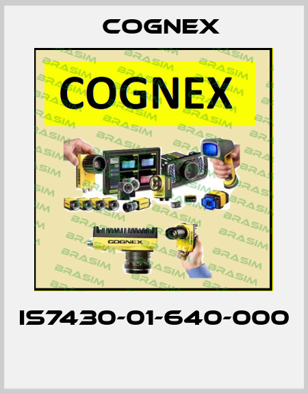IS7430-01-640-000  Cognex