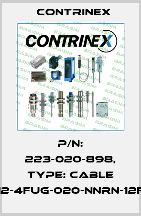 p/n: 223-020-898, Type: CABLE S12-4FUG-020-NNRN-12FG Contrinex