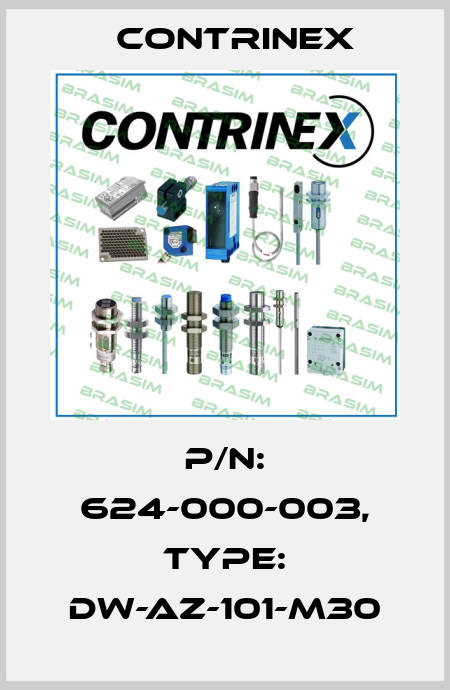 p/n: 624-000-003, Type: DW-AZ-101-M30 Contrinex