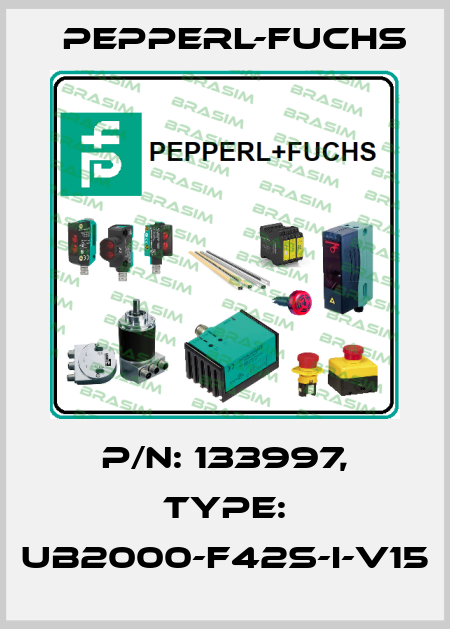 p/n: 133997, Type: UB2000-F42S-I-V15 Pepperl-Fuchs