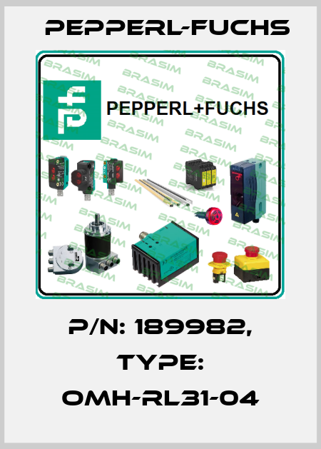 p/n: 189982, Type: OMH-RL31-04 Pepperl-Fuchs