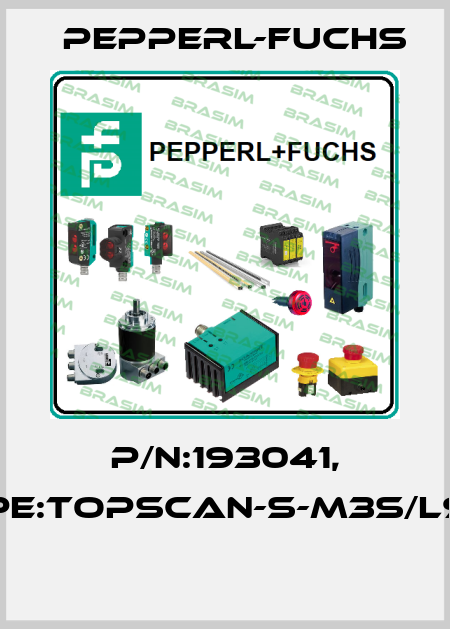 P/N:193041, Type:TopScan-S-M3S/L900  Pepperl-Fuchs