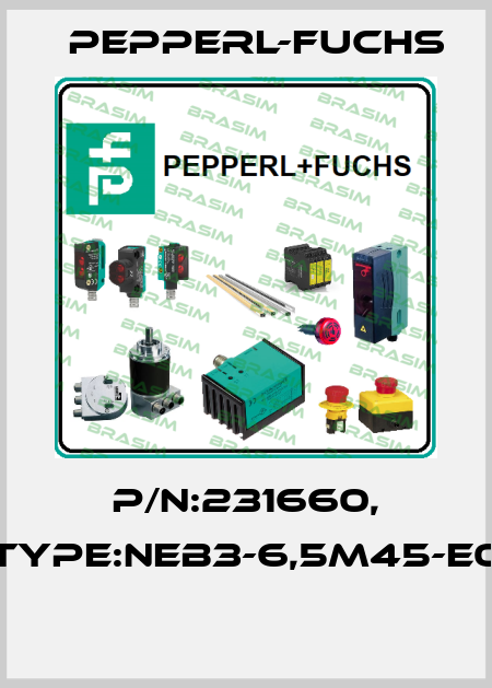 P/N:231660, Type:NEB3-6,5M45-E0  Pepperl-Fuchs