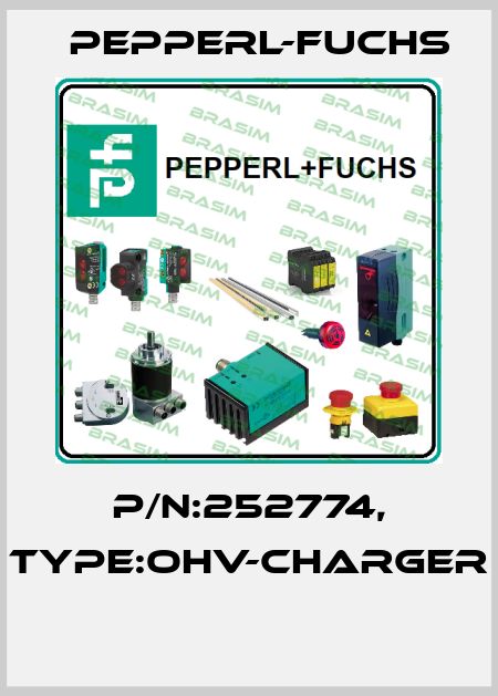 P/N:252774, Type:OHV-CHARGER  Pepperl-Fuchs