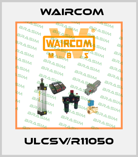 ULCSV/R11050 Waircom