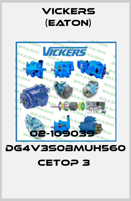 02-109039   DG4V3S0BMUH560 CETOP 3  Vickers (Eaton)