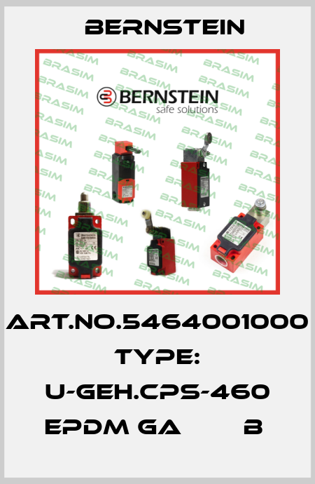 Art.No.5464001000 Type: U-GEH.CPS-460 EPDM GA        B  Bernstein