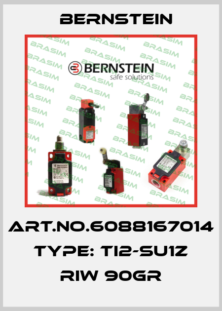 Art.No.6088167014 Type: TI2-SU1Z RIW 90GR Bernstein