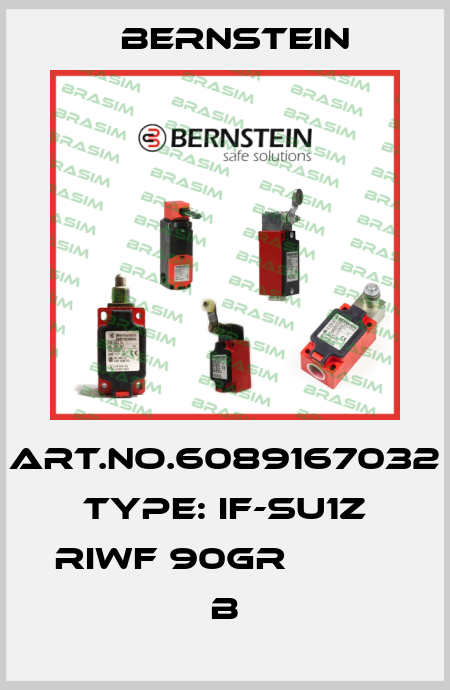 Art.No.6089167032 Type: IF-SU1Z RIWF 90GR            B Bernstein