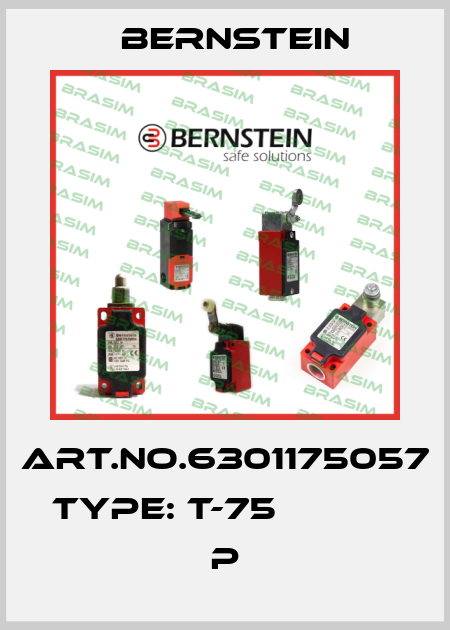 Art.No.6301175057 Type: T-75                         P Bernstein