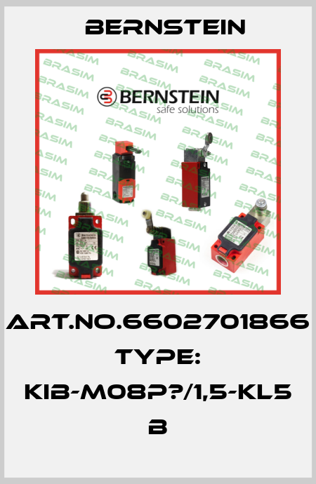 Art.No.6602701866 Type: KIB-M08P?/1,5-KL5            B Bernstein
