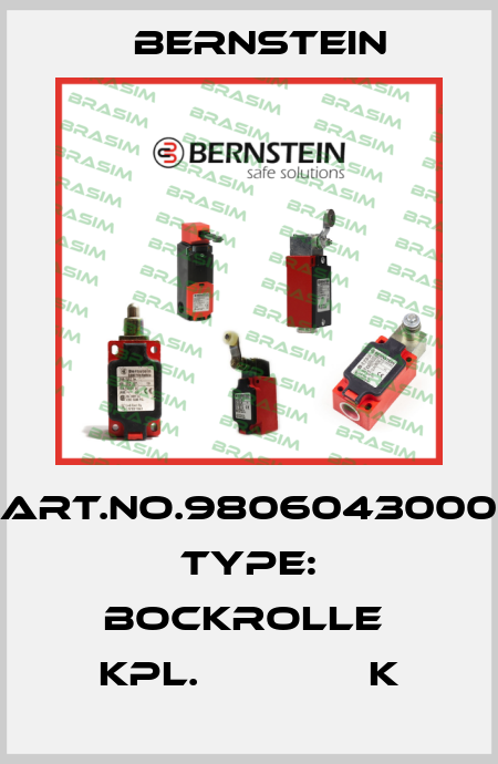 Art.No.9806043000 Type: BOCKROLLE  KPL.              K Bernstein