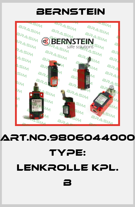 Art.No.9806044000 Type: LENKROLLE KPL.               B Bernstein