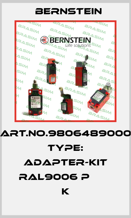 Art.No.9806489000 Type: ADAPTER-KIT RAL9006 P        K Bernstein