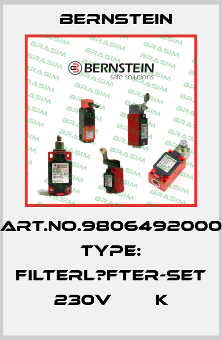 Art.No.9806492000 Type: FILTERL?FTER-SET 230V        K Bernstein