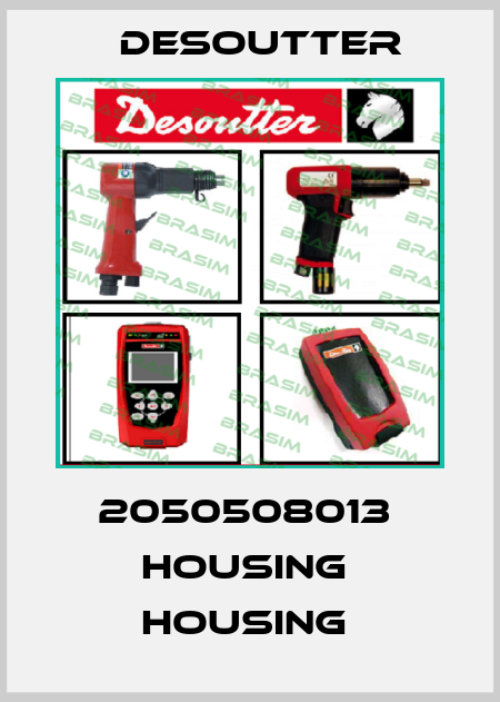2050508013  HOUSING  HOUSING  Desoutter