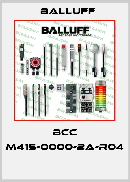 BCC M415-0000-2A-R04  Balluff
