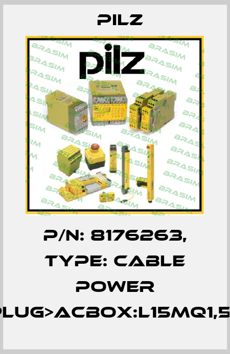 p/n: 8176263, Type: Cable Power PROplug>ACbox:L15MQ1,5BRSK Pilz