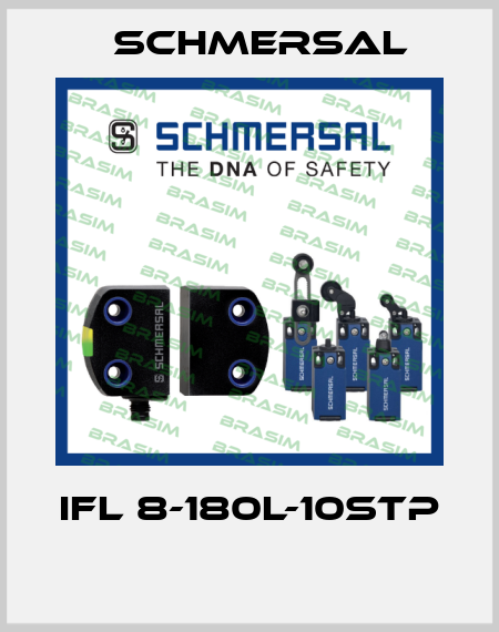 IFL 8-180L-10STP  Schmersal