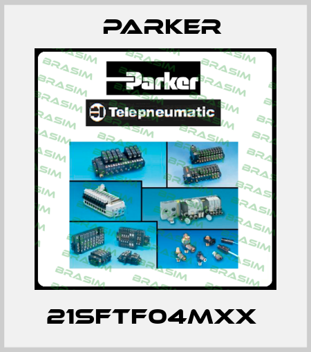 21SFTF04MXX  Parker