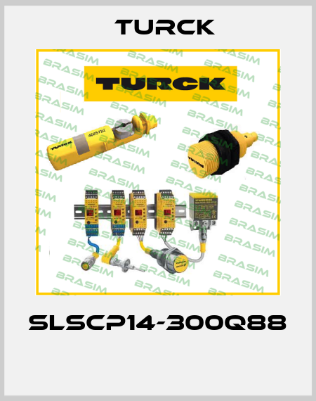 SLSCP14-300Q88  Turck