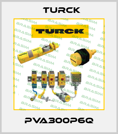 PVA300P6Q Turck