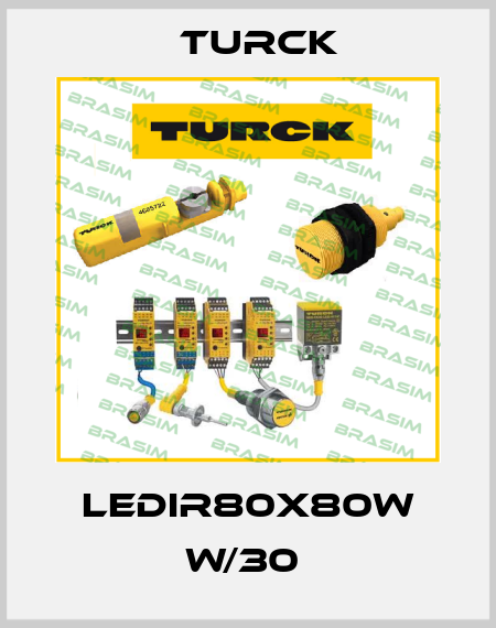 LEDIR80X80W W/30  Turck