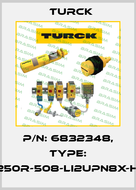 p/n: 6832348, Type: PS250R-508-LI2UPN8X-H1141 Turck