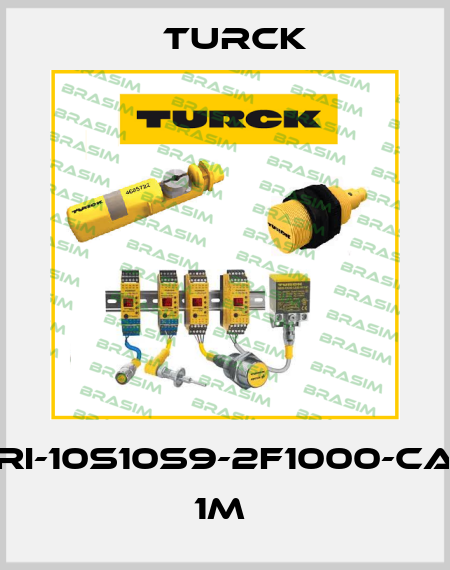 RI-10S10S9-2F1000-CA 1M  Turck