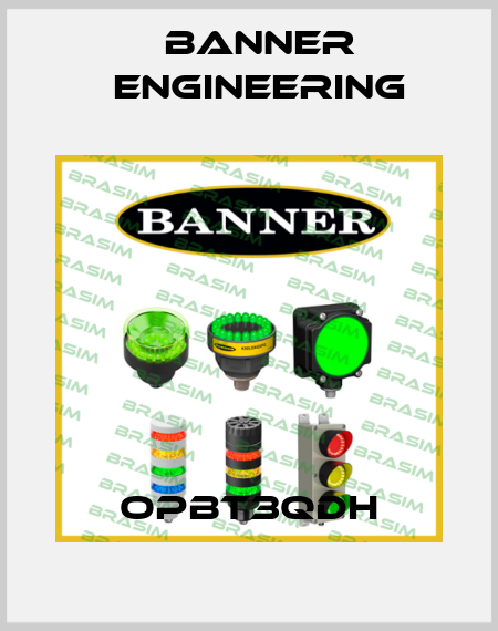 OPBT3QDH Banner Engineering