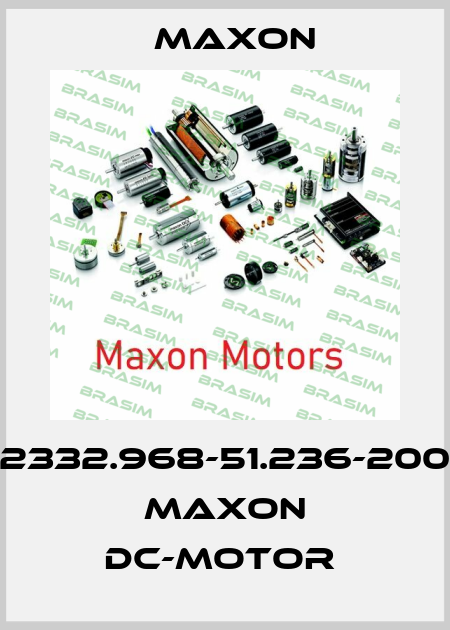 2332.968-51.236-200 MAXON DC-MOTOR  Maxon
