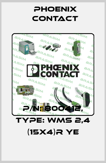 p/n: 800412, Type: WMS 2,4 (15X4)R YE Phoenix Contact